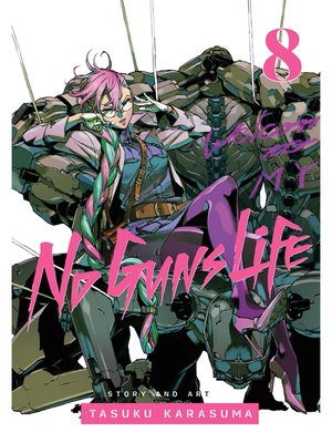 cover image of No Guns Life, Volume 8
